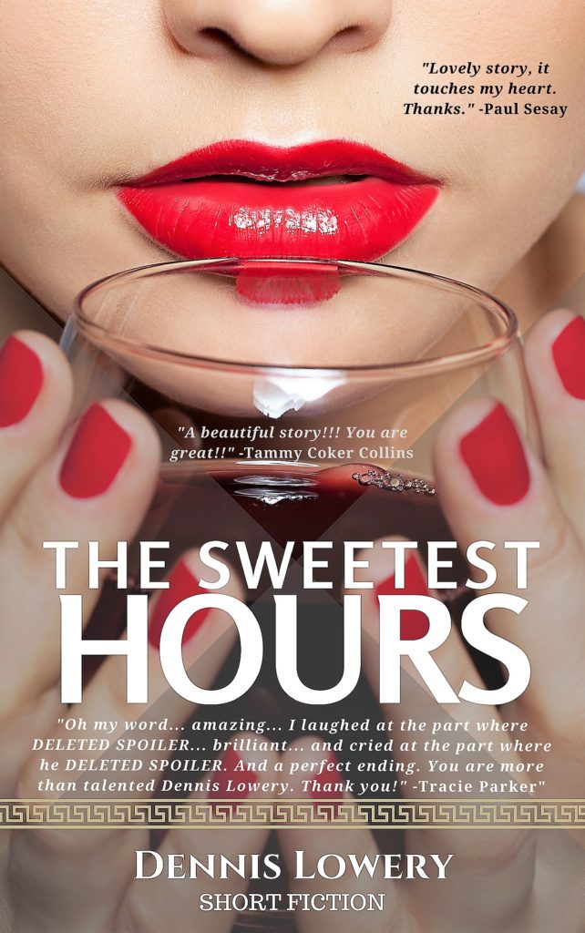 THE SWEETEST HOURS