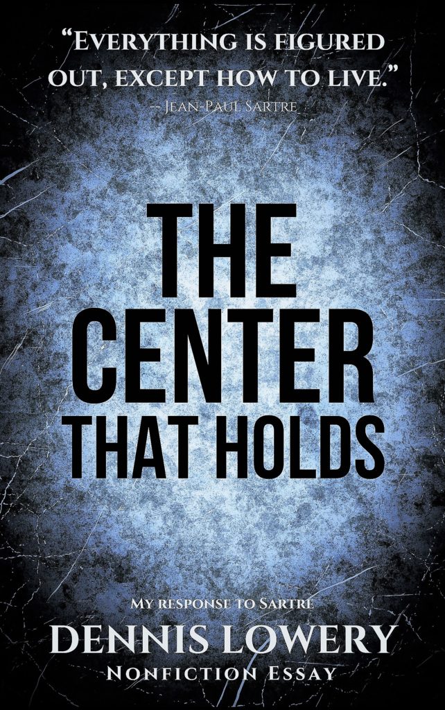 THE CENTER THAT HOLDS