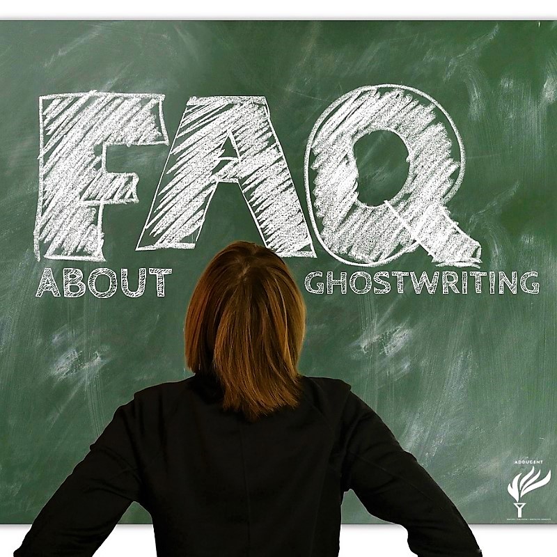 FAQ About Ghostwriting - from Adducent Creative