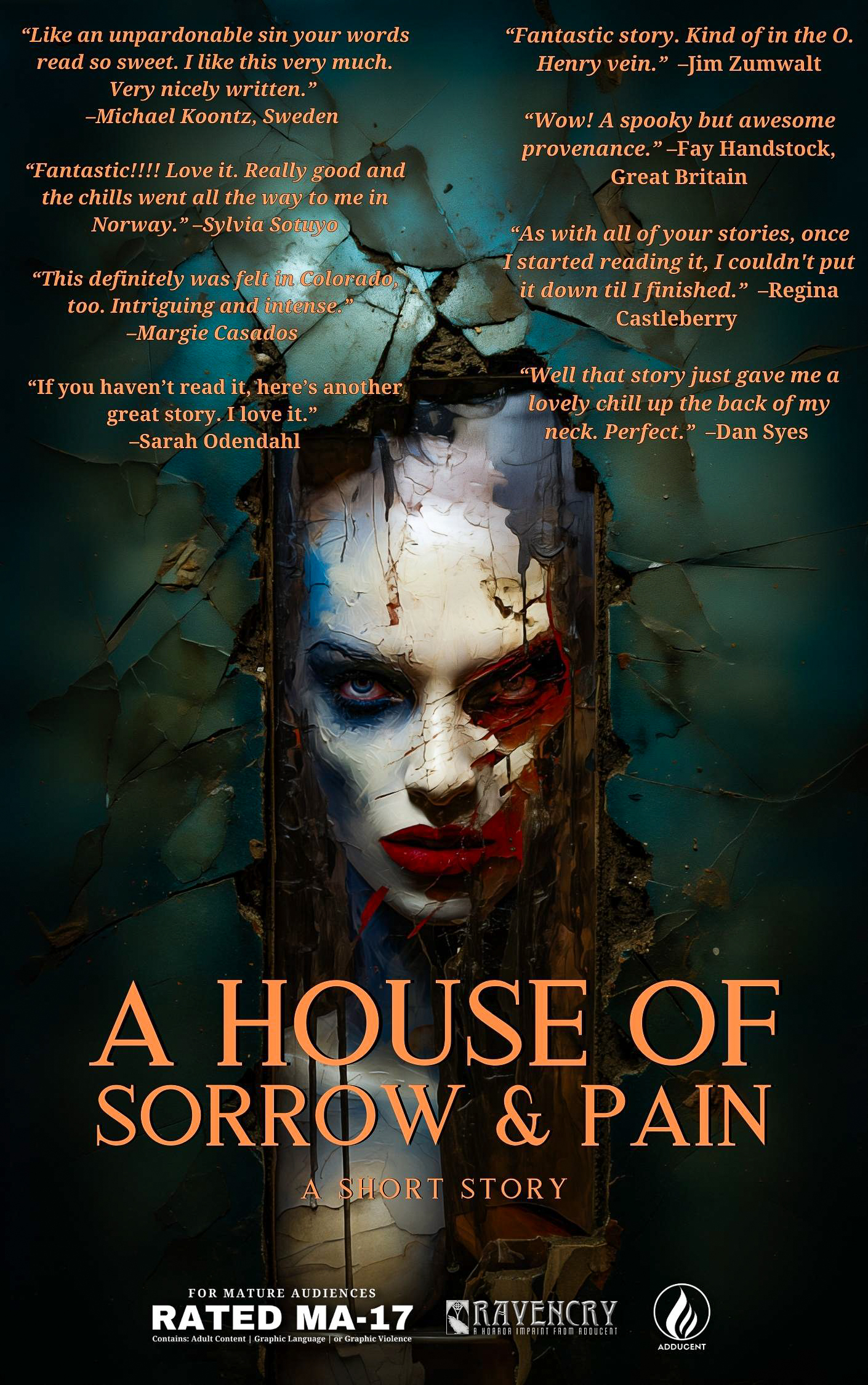 A HOUSE OF SORROW AND PAIN (Halloween 2023) Short Fiction by Dennis Lowery