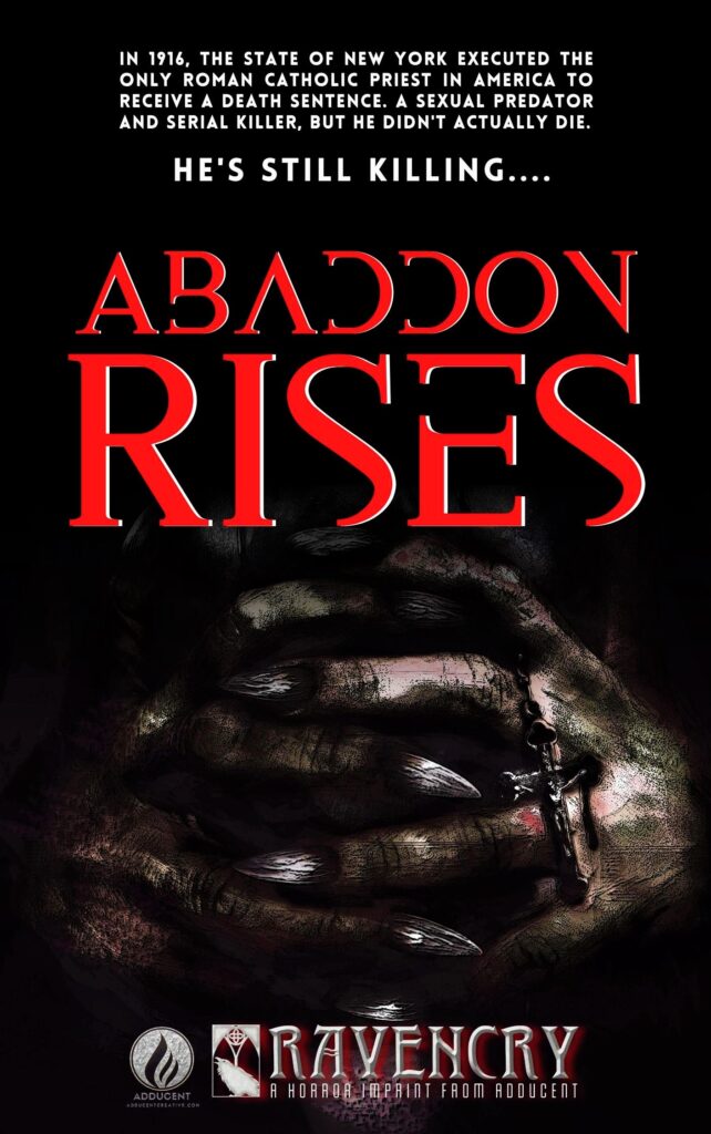 ABADDON RISES Fiction from Adducent's Ravencry and Dennis Lowery