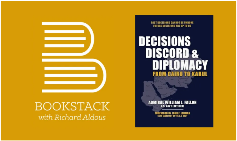 BOOKSTACK Podcast: Author, Admiral William J. Fallon (USN, Ret.)