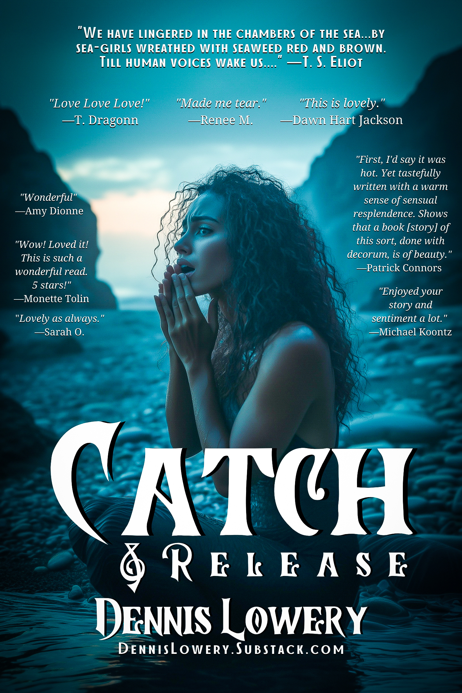 CATCH and RELEASE by Dennis Lowery (2024)