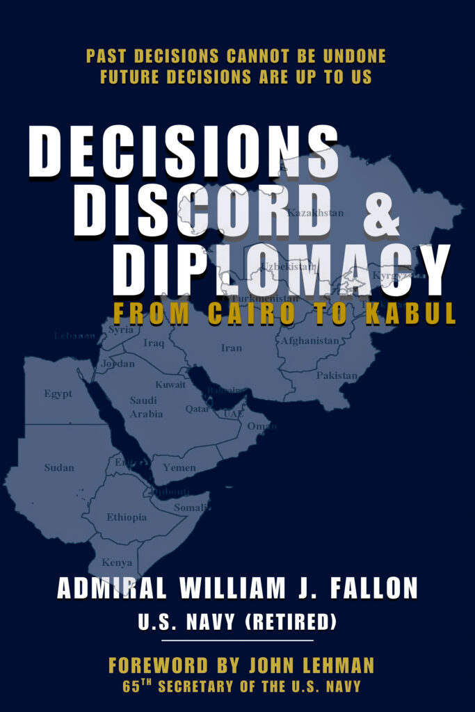 DECISIONS, DISCORD, and DIPLOMACY by William J. Fallon (cover concept)