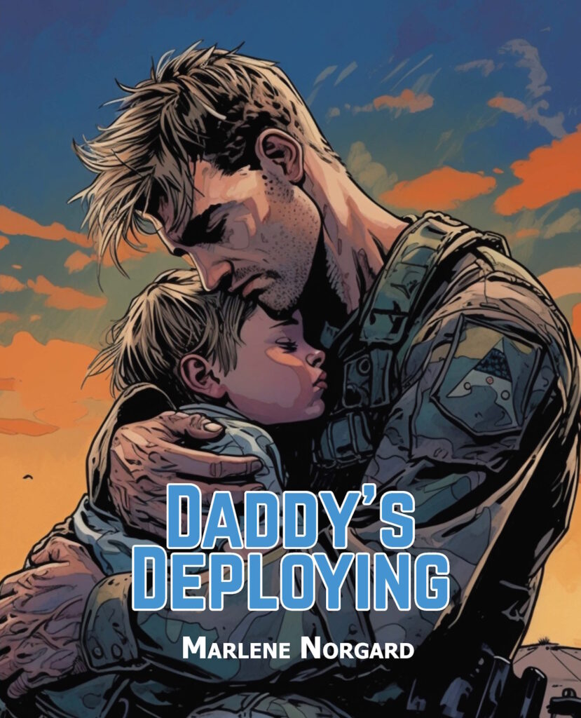 DADDY'S DEPLOYING