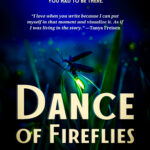 Dance of Fireflies (2023) A Creative Nonfiction Vignette from Dennis Lowery