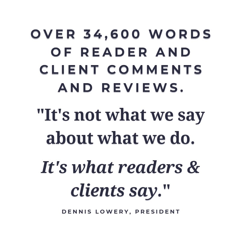 What Readers and Clients Have to Say about Our Writing, Editing and Publishing Services. Click to Read.