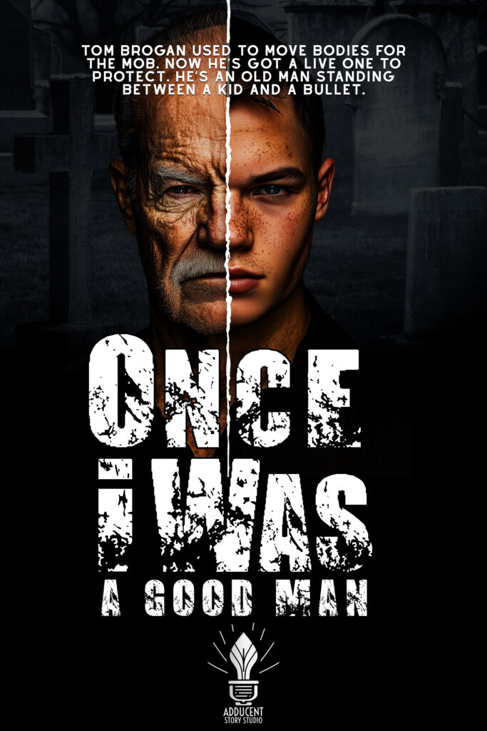 ONCE I WAS A Good Man by Dennis Lowery