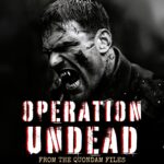 OPERATION UNDEAD (From The Quondam Files) by Dennis Lowery