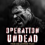 OPERATION UNDEAD (From The Quondam Files) by Dennis Lowery (2026)