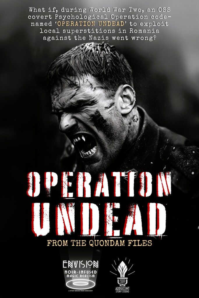 OPERATION UNDEAD (From The Quondam Files) by Dennis Lowery