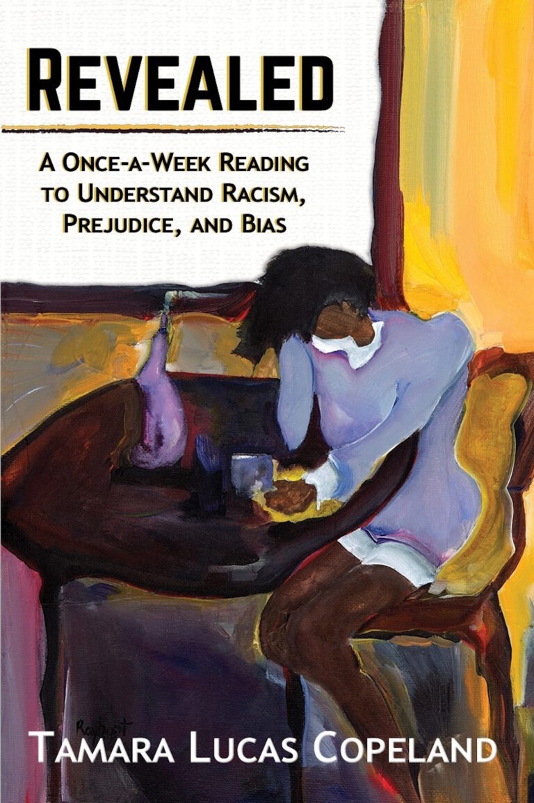 REVEALED: A Once-A-Week Reading to Understand Racism, Prejudice, and Bias [Nonfiction]