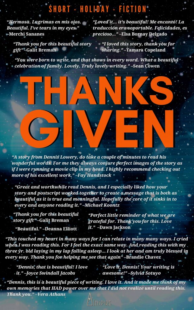 THANKS GIVEN Short Holiday Fiction by Dennis Lowery
