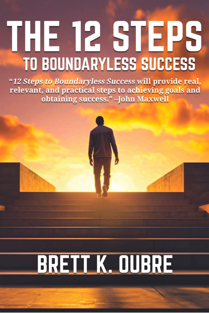 Reflecting on my journey and experiences, I realize there is no roadmap to success. No road signs in life tell you which route to take. Discover your own. The good news is you can learn how to do just that. Reading this book will help you find the path leading to your version of success. –Brett Oubre