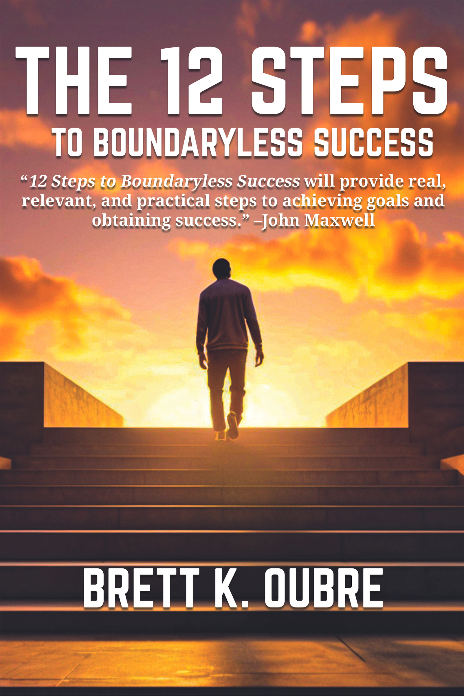Reflecting on my journey and experiences, I realize there is no roadmap to success. No road signs in life tell you which route to take. Discover your own. The good news is you can learn how to do just that. Reading this book will help you find the path leading to your version of success. –Brett Oubre