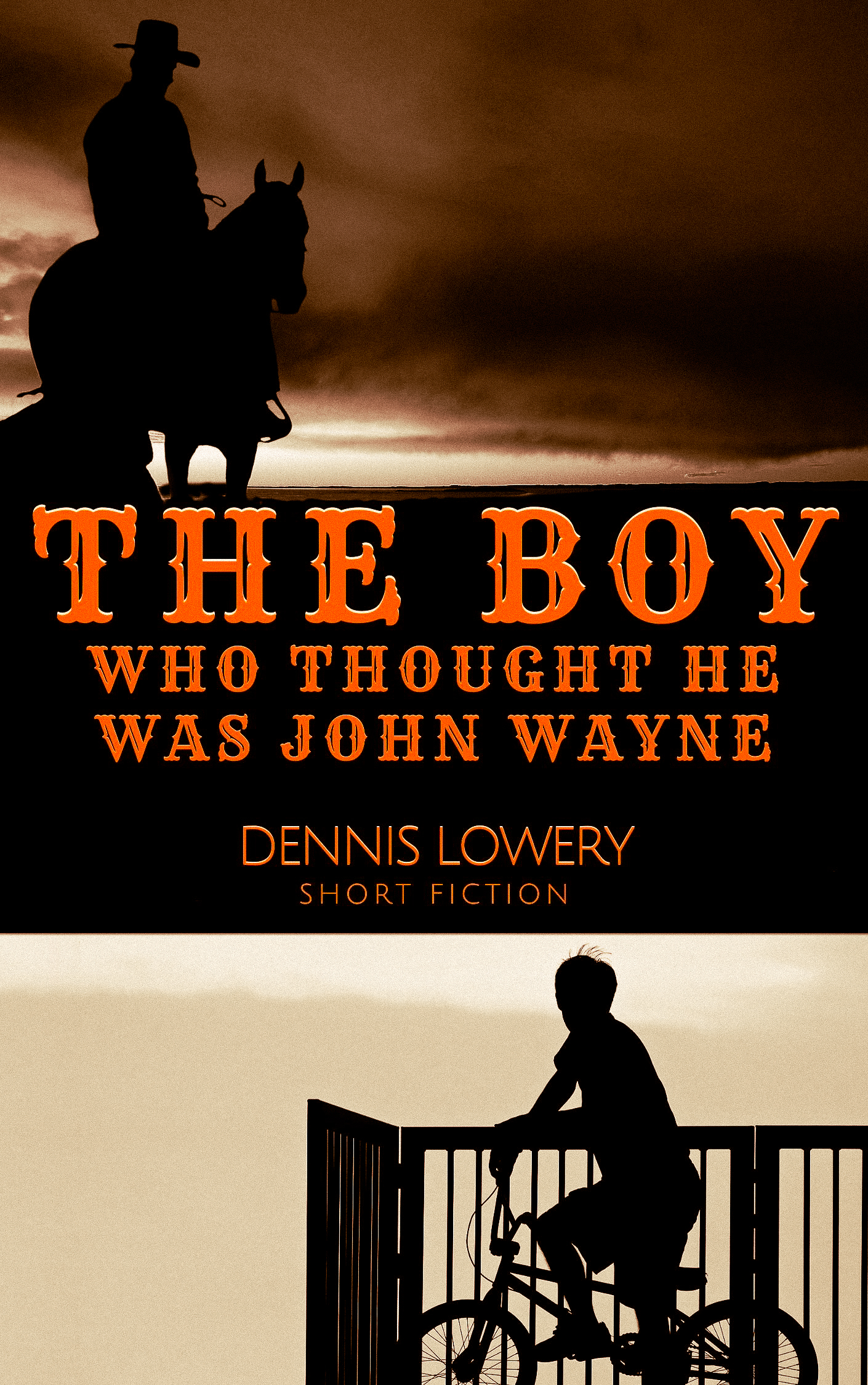 THE BOY WHO THOUGHT HE WAS JOHN WAYNE