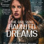 THE GIRL WHO HAUNTED DREAMS Short Story by Dennis Lowery