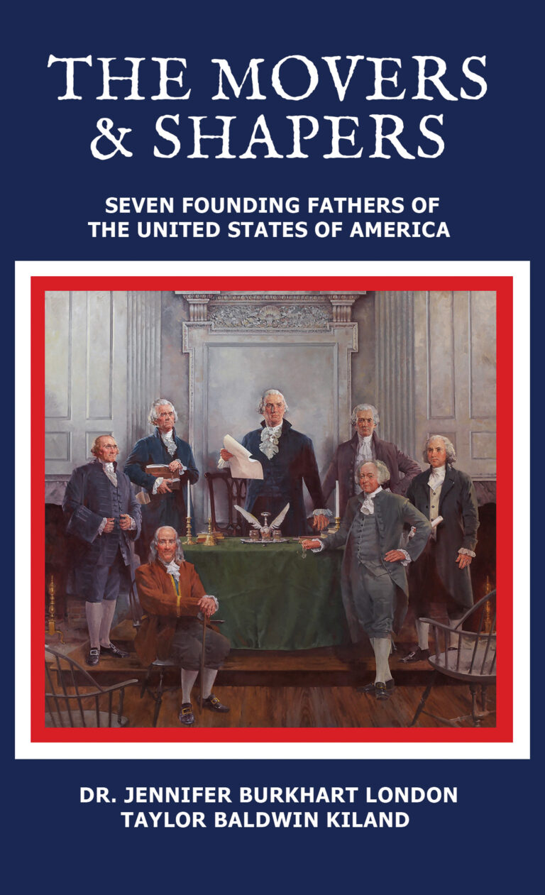 THE MOVERS & SHAPERS: Seven Founding Fathers of The United States of America