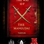 THE WAY OF THE MANGUDAI (Developed for THE RED NIGHT) by Dennis Lowery
