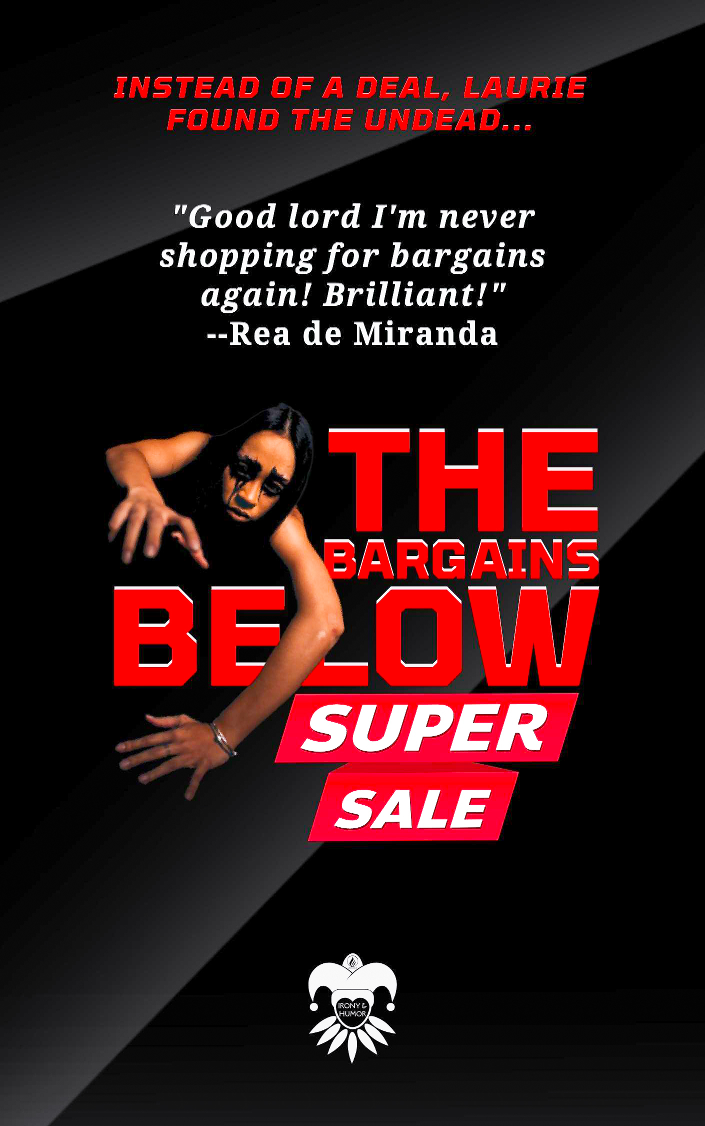 The Bargains Below (2022) Short Fiction Dennis Lowery