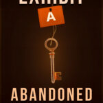 The Tess Duran Series Book One - ABANDONED