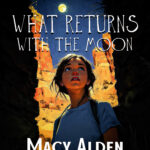 WHAT RETURNS WITH THE MOON Cover (2025) Adducent Story Studio
