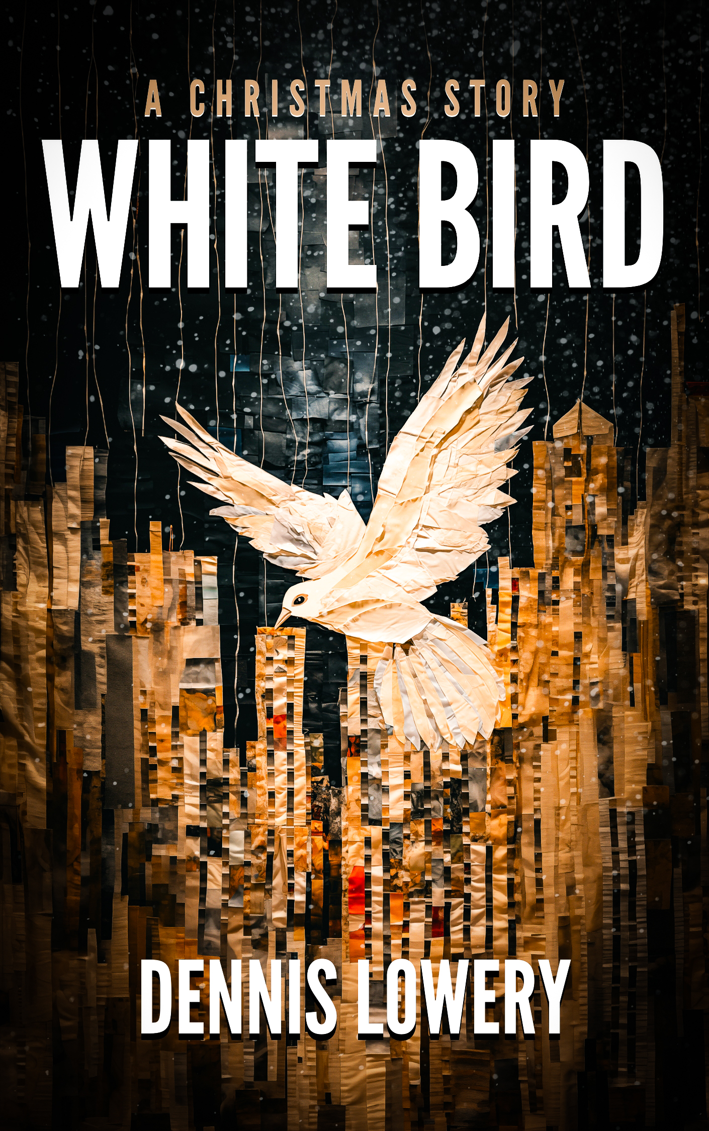 WHITE BIRD (2023) Short Fiction by Dennis Lowery